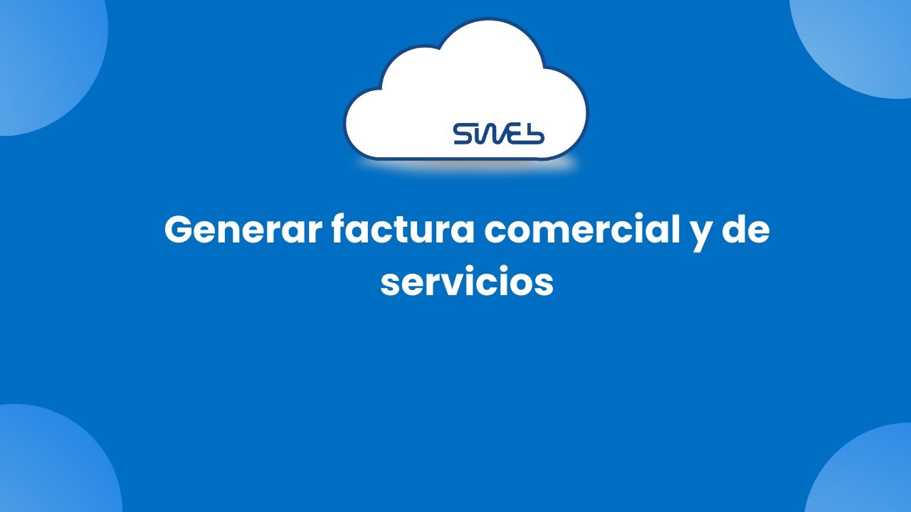 Generar factura comercial y de servicios