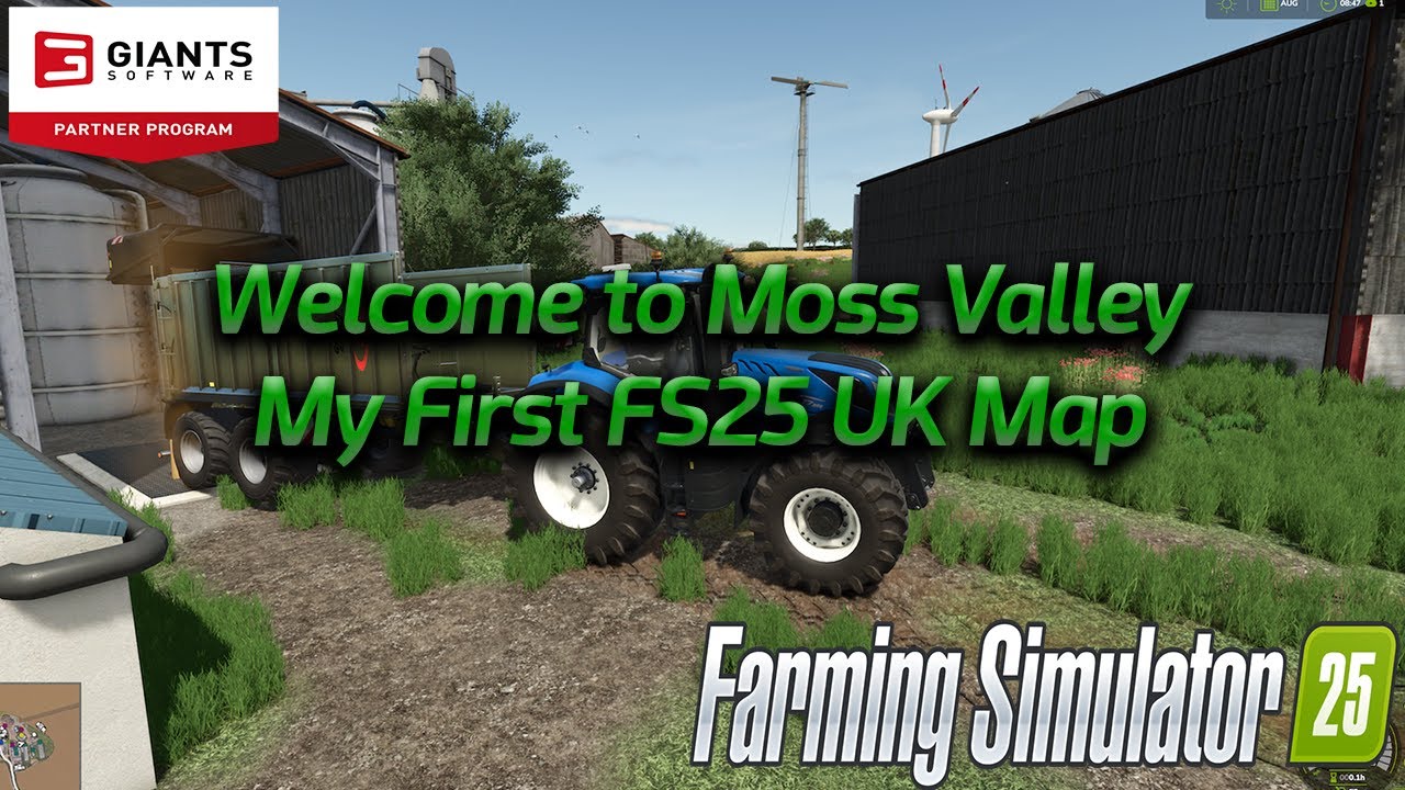 WELCOME TO MOSS VALLEY - FARMING SIMULATOR 25 LET'S PLAY - FS25
