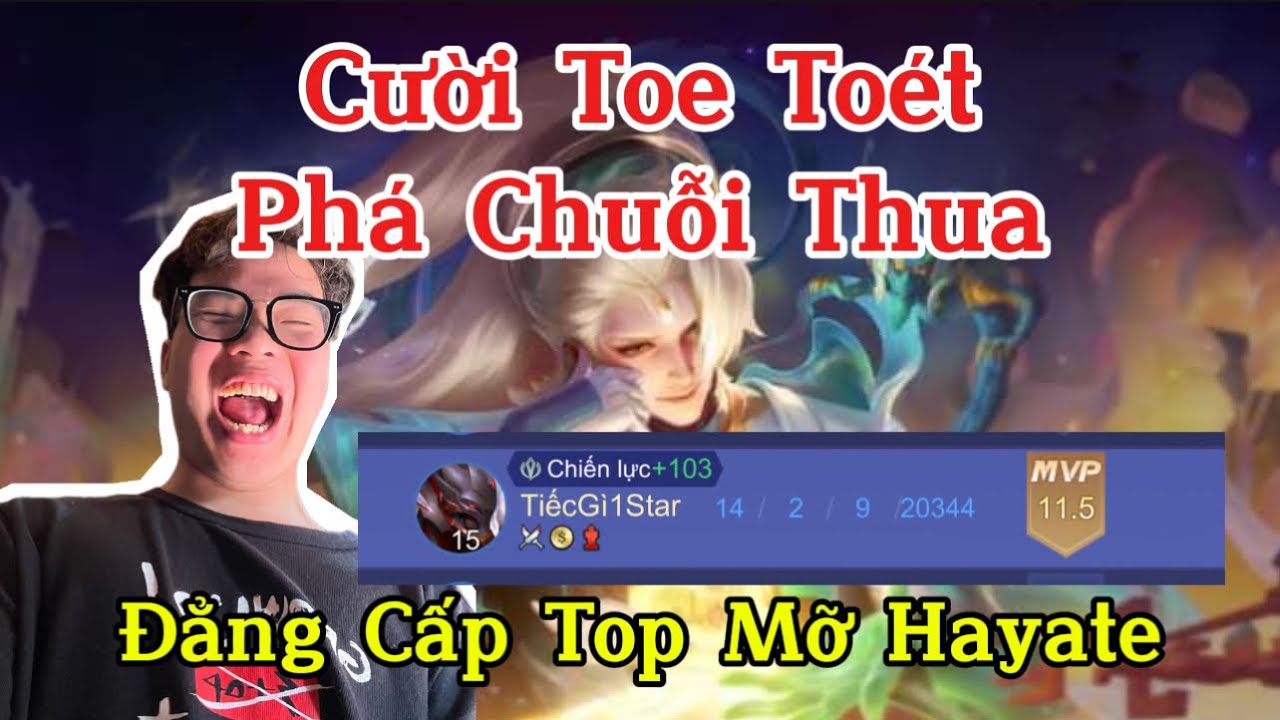 Phá Chuỗi Thua Với Hayate Đẳng Cấp