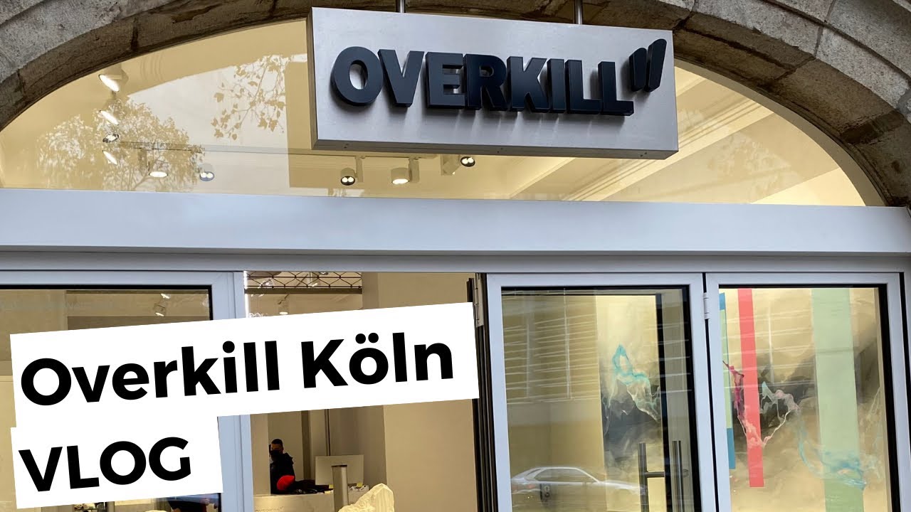 Shopping VLOG Overkill Köln | c2b