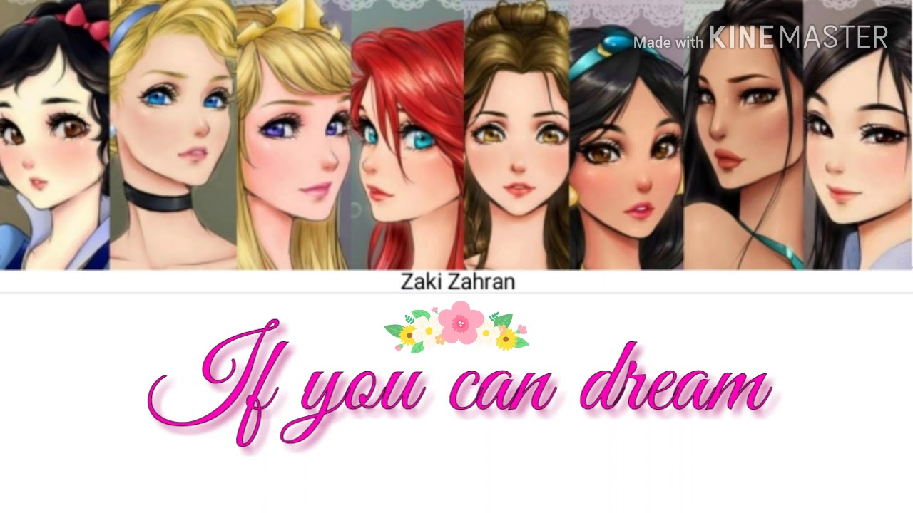 Disney princess If you can dream color coded lyric