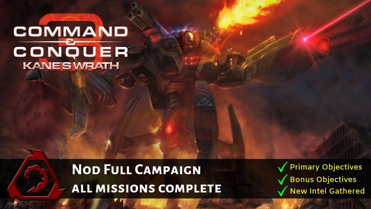 C&C 3: Kane's Wrath - Full Campaign / All Missions Complete Playthrough Longplay Gameplay
