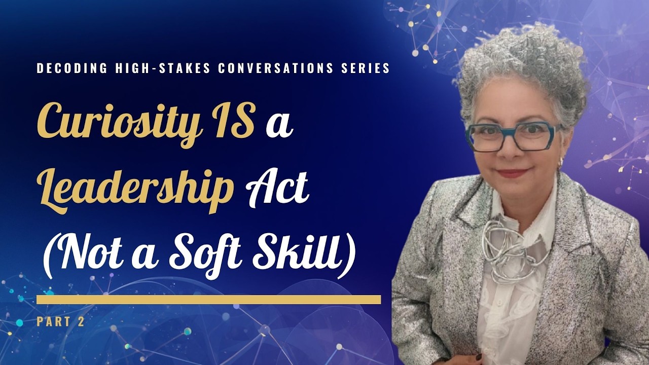 Curiosity as a Leadership Act - Not a Soft Skill - Part 1