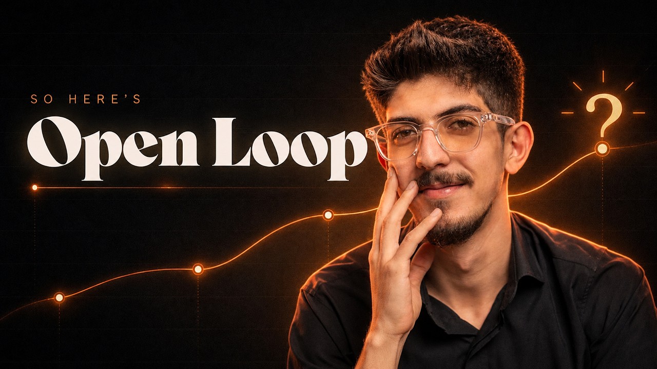 open loop | story telling tips (Real)