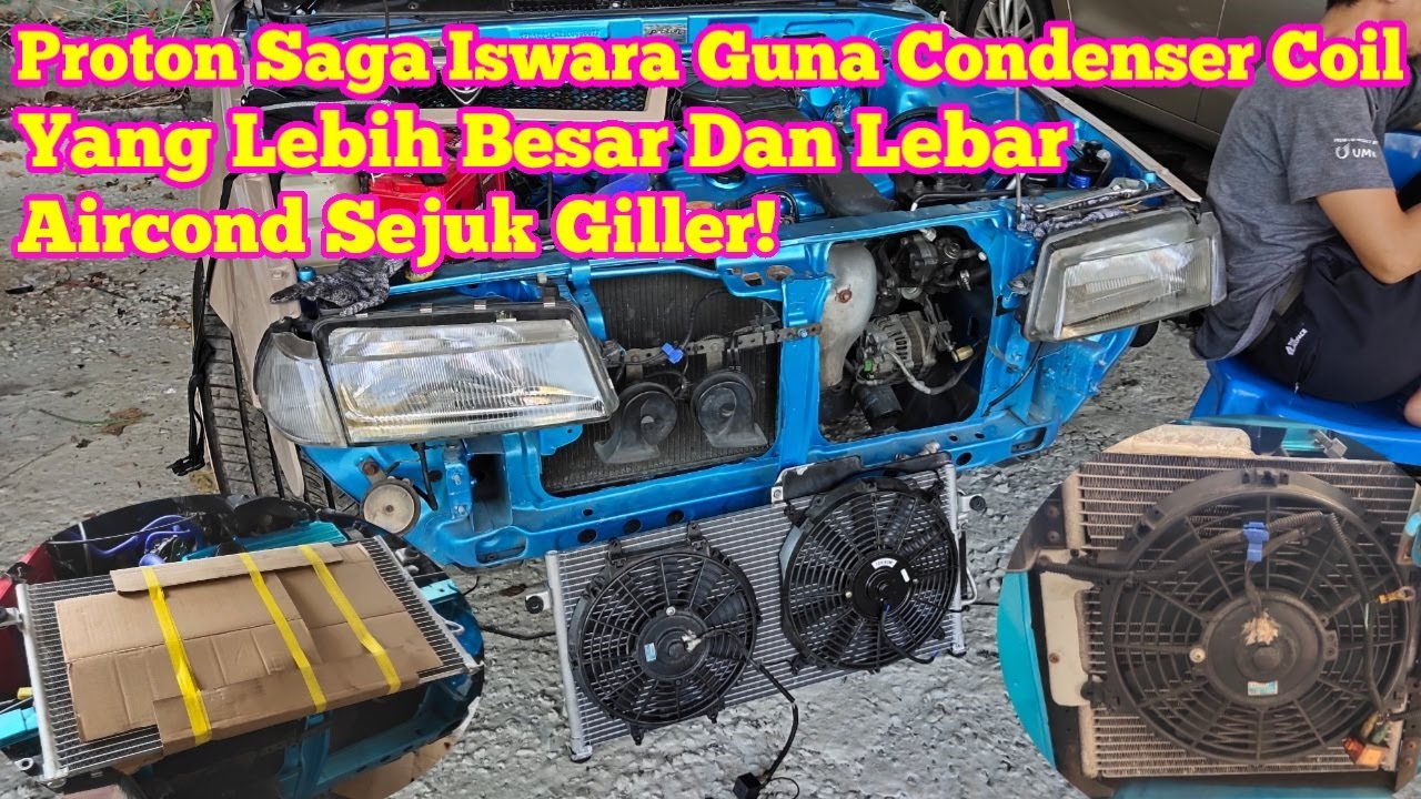 Akibat Guna Condenser Coil Yang Lebih Besar Dan Lebar,Aircond Saga Iswara Sejuk Giller BroQu.