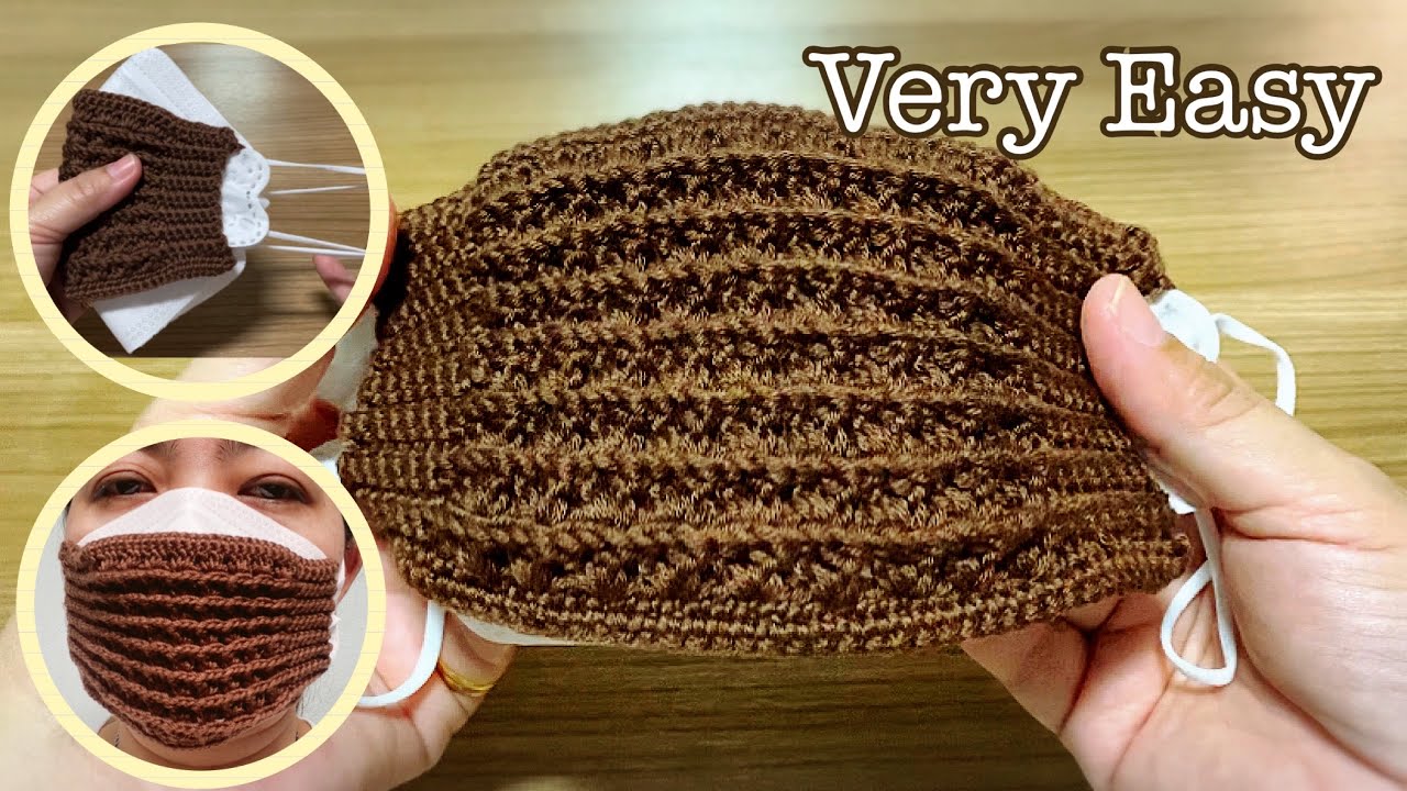 Crochet : How to Crochet Cover mask KF94 | ถักไหมพรม หน้ากากอนามัย