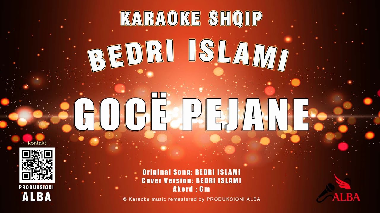 Karaoke Shqip - GOCË PEJANE (Original song BEDRI ISLAMI)