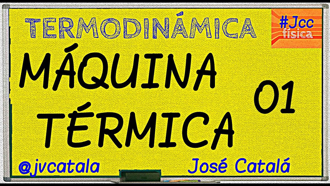 TERMODINÁMICA: Máquina Térmica  Ejercicio 01 | #Josepedia