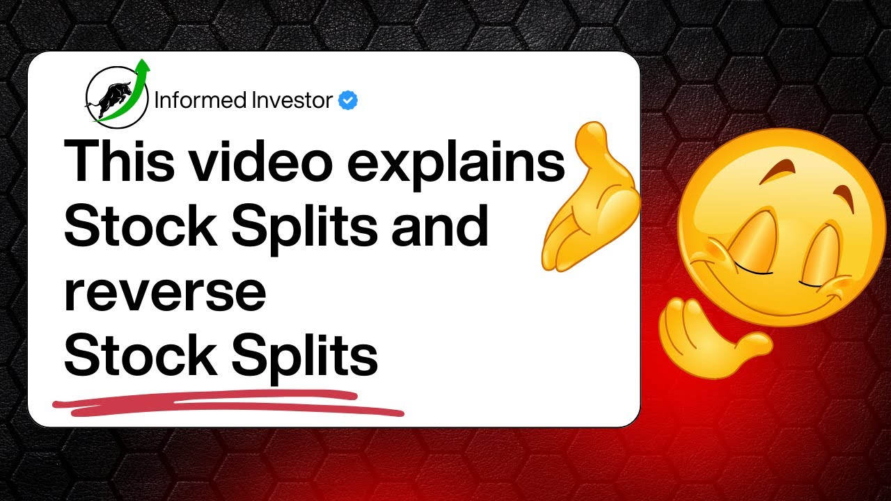 Stock Split & Reverse Stock Split Explained | Impact on your Portfolio