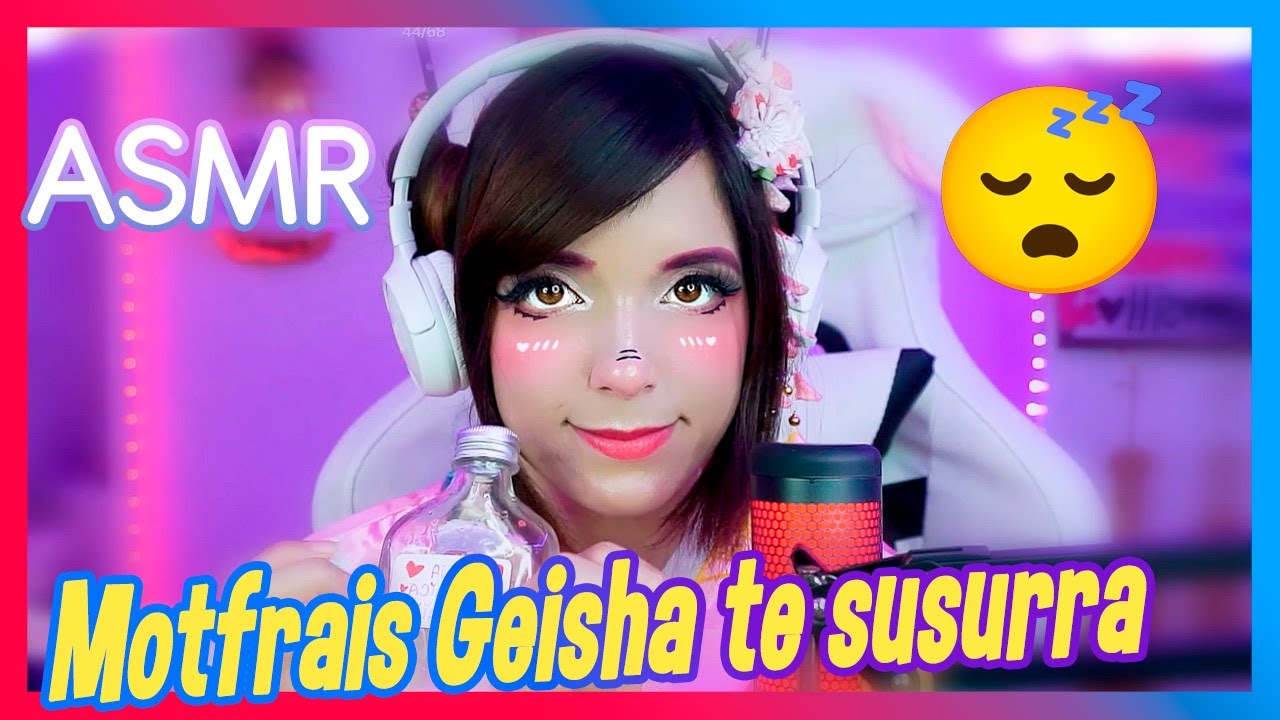 💖Tapping de Amor para Dormir Ñom Ñom💖 con GeishaMot