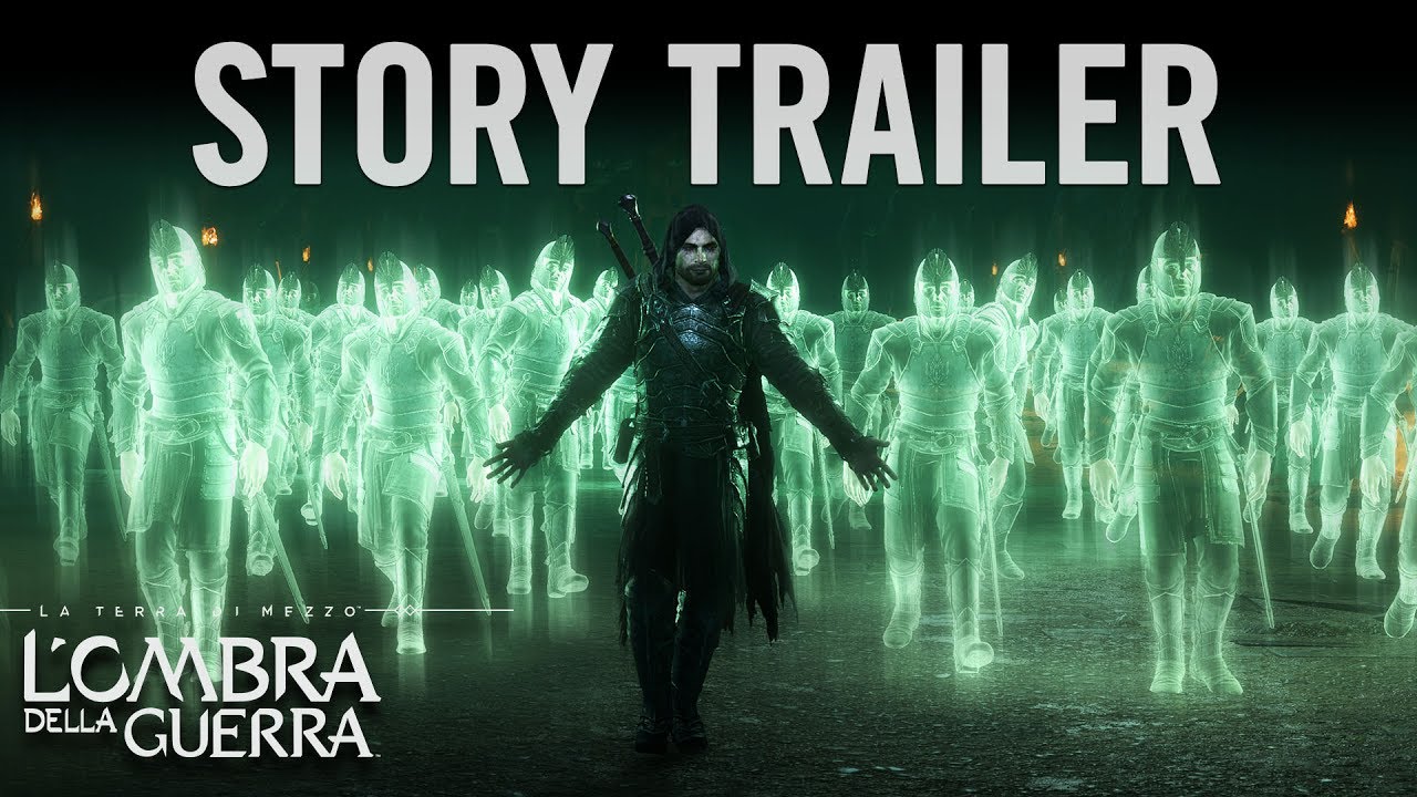 La Terra di Mezzo™: L'Ombra della Guerra™ STORY TRAILER UFFICIALE