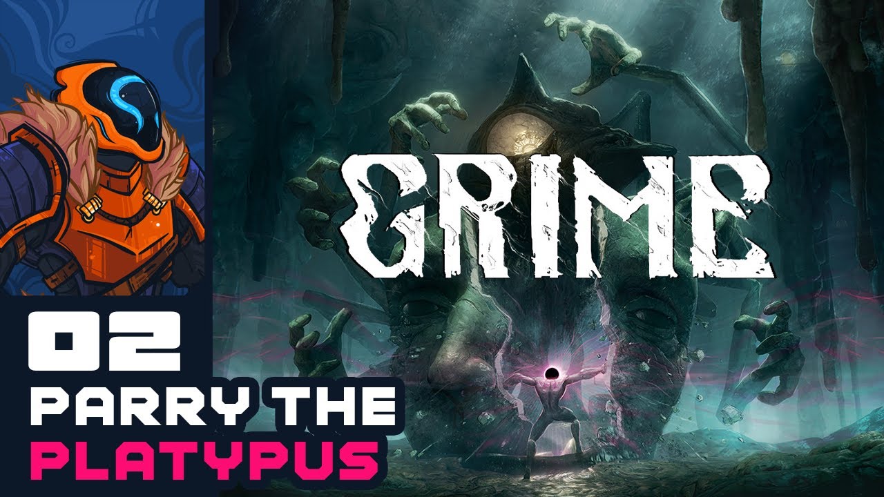 Stop Calling Me Parry The Platypus - Let's Play GRIME - PC Gameplay Part 2
