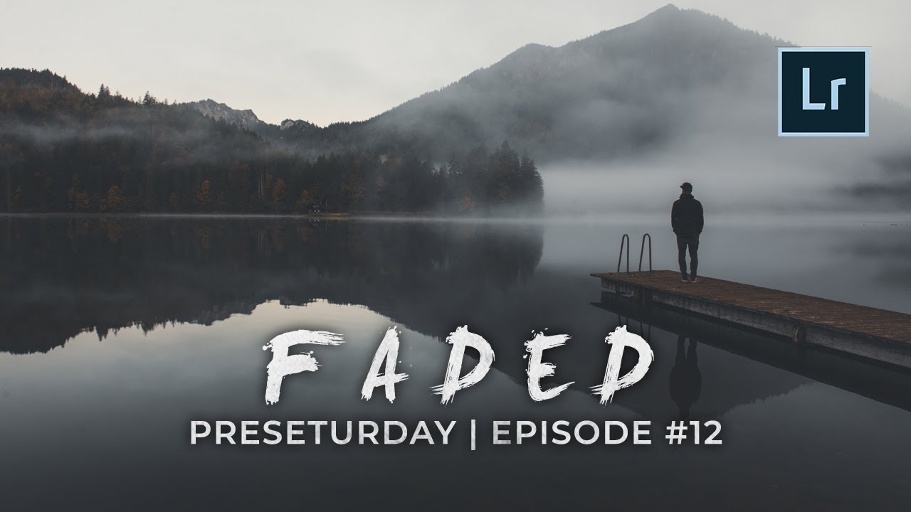 FADED - Moody Lightroom Preset für Matte Look | Preseturday Episode #12