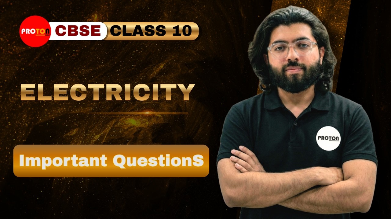 Electricity | Important Question | Class 10 | Science | PROTON ||