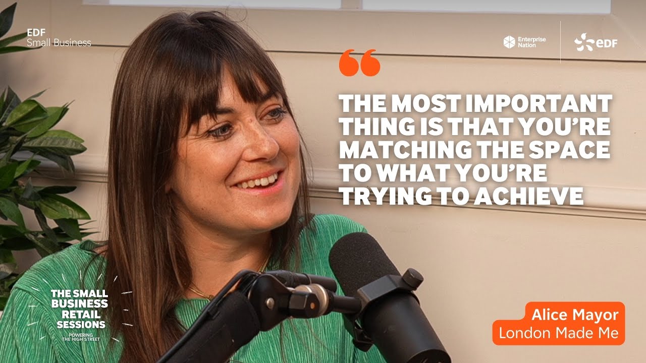 Alice Mayor on making space for creatives on the high street | Small Business Retail Sessions
