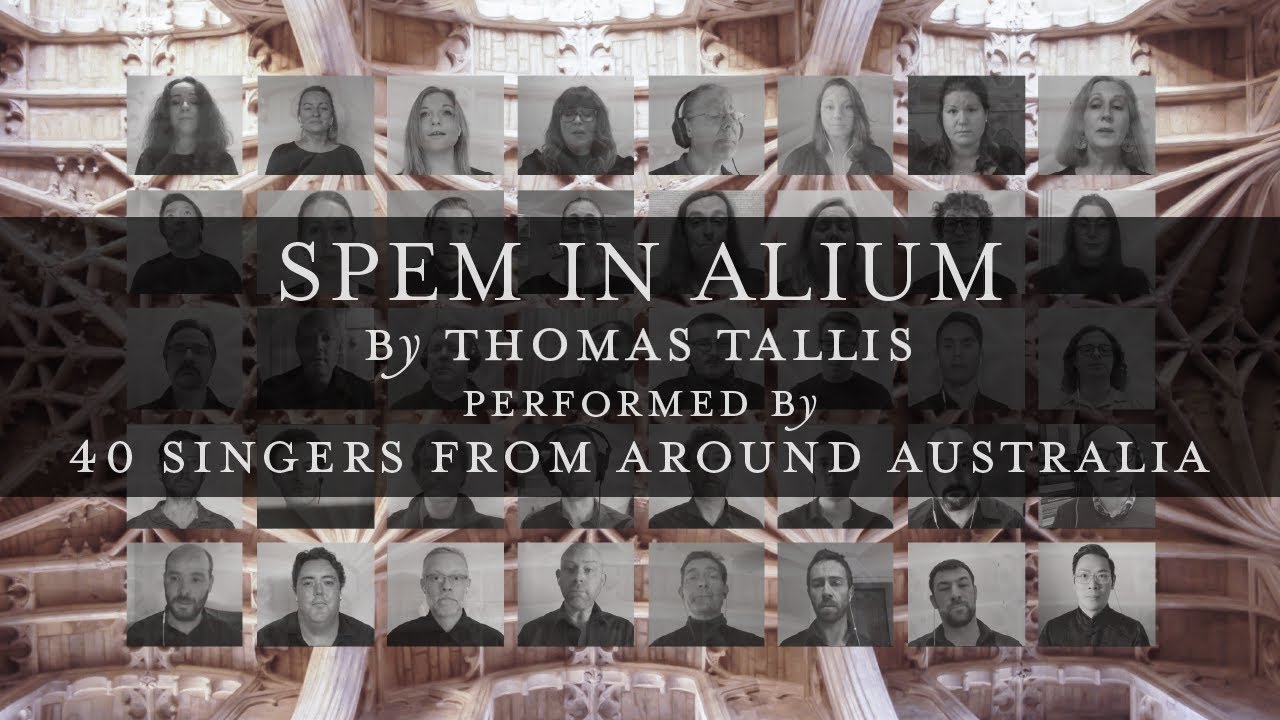 Spem in Alium - 40 singers from around Australia