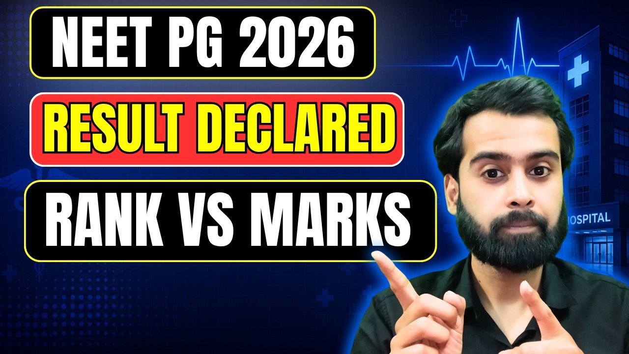 NEET PG 2026 Result Declared | Rank vs Marks Analysis