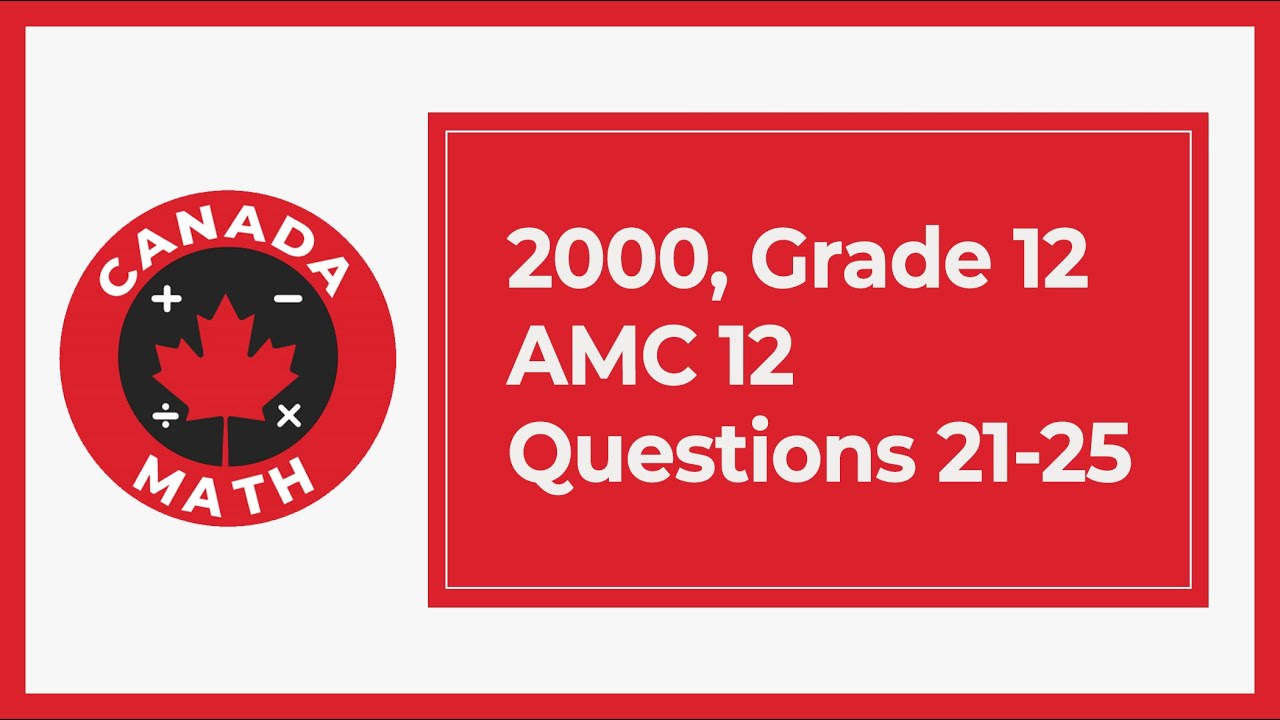 2000, Grade 12, AMC 12 | Questions 21-25