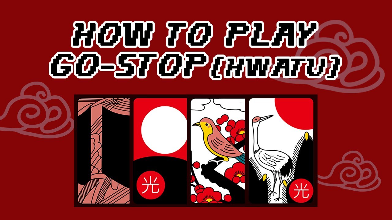HOW TO PLAY GO-STOP? (HWATU)