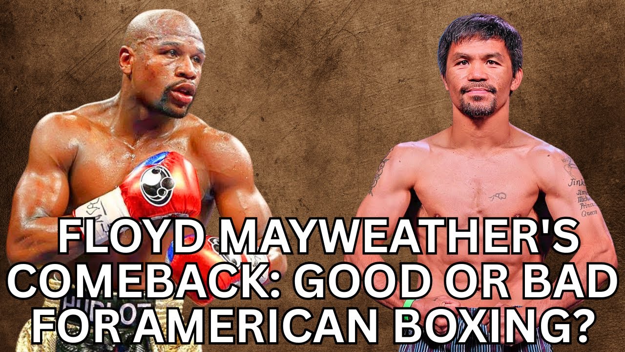 Karceno Reacts: Is Mayweather's Comeback Good or Bad for Boxing?