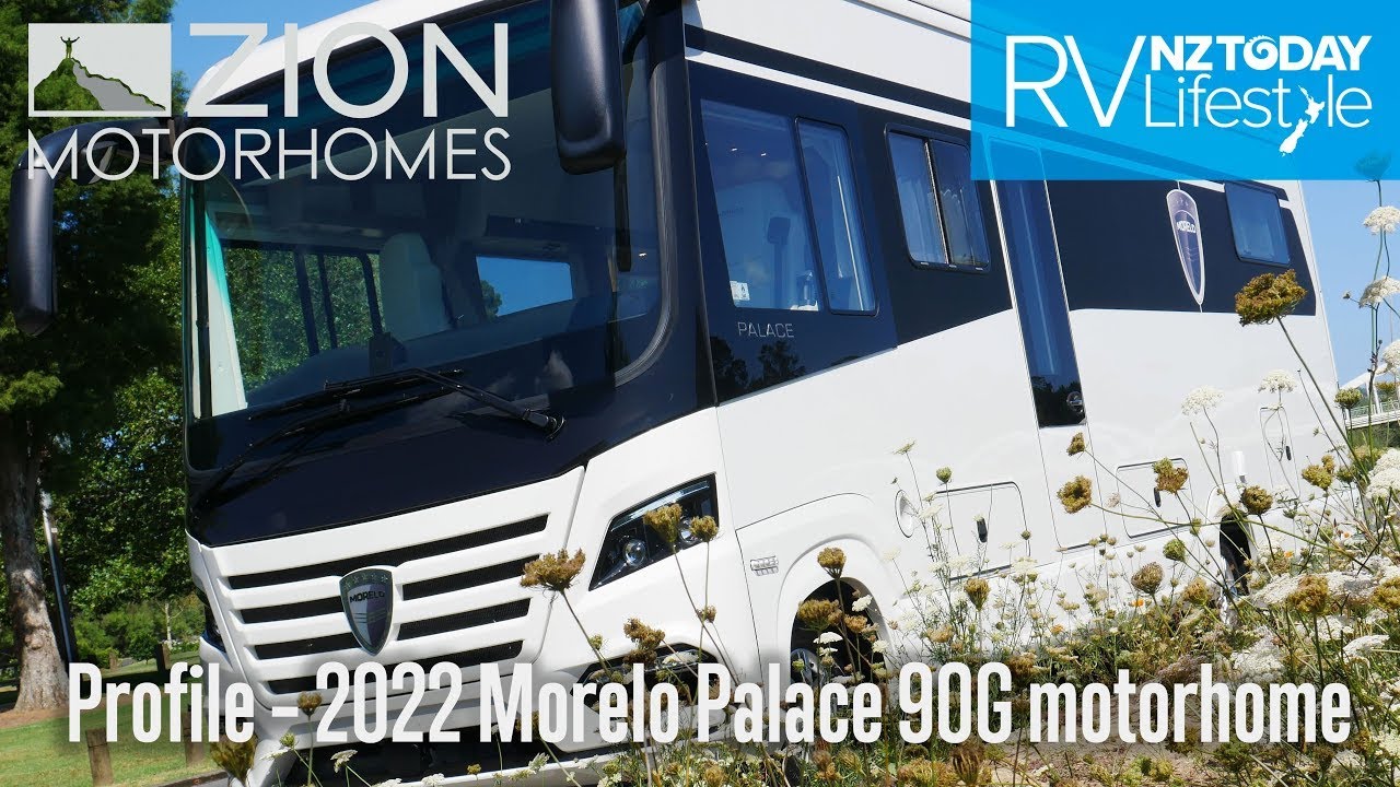 Zion's Best Motorhome Yet? Profile – 2022 Morelo Palace 90G motorhome