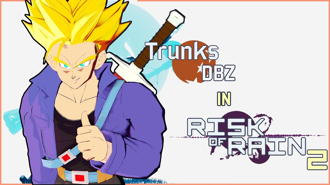 How to be good with Trunks in Risk of Rain 2!