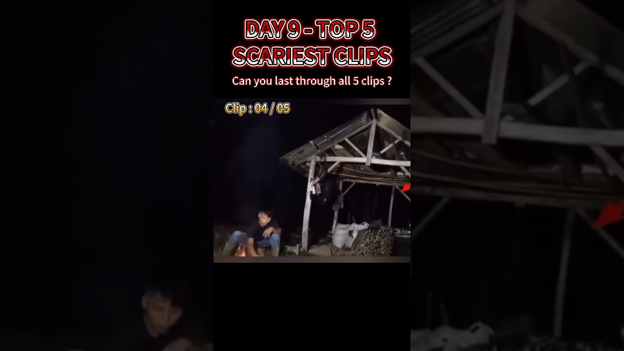 Top 5 Scariest Clips &ndash; Can You Watch All 5? #day9 #horror #scary