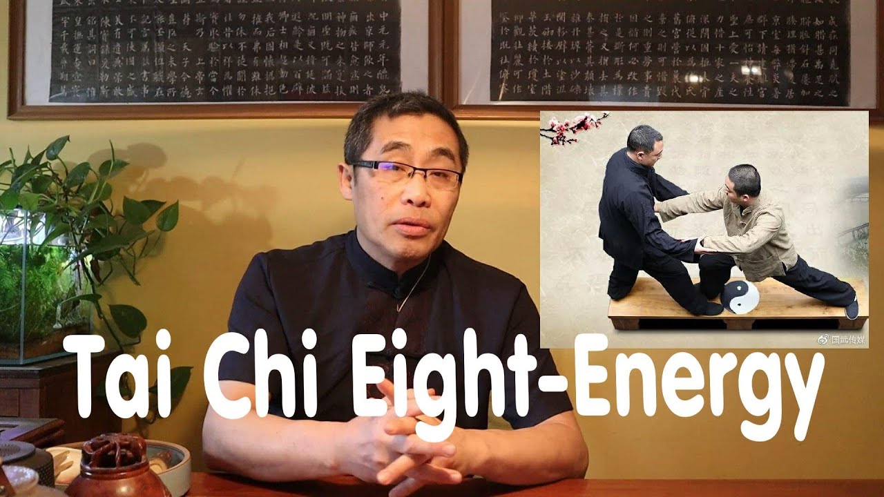 Hai Yang's Practice Proverb Series (54): Eight Energies in Tai Chi