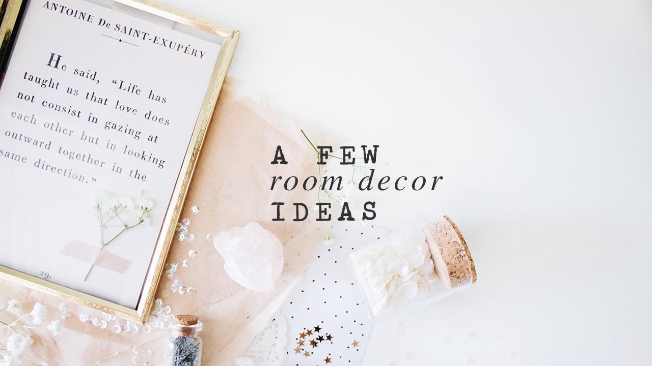 a few room decor ideas