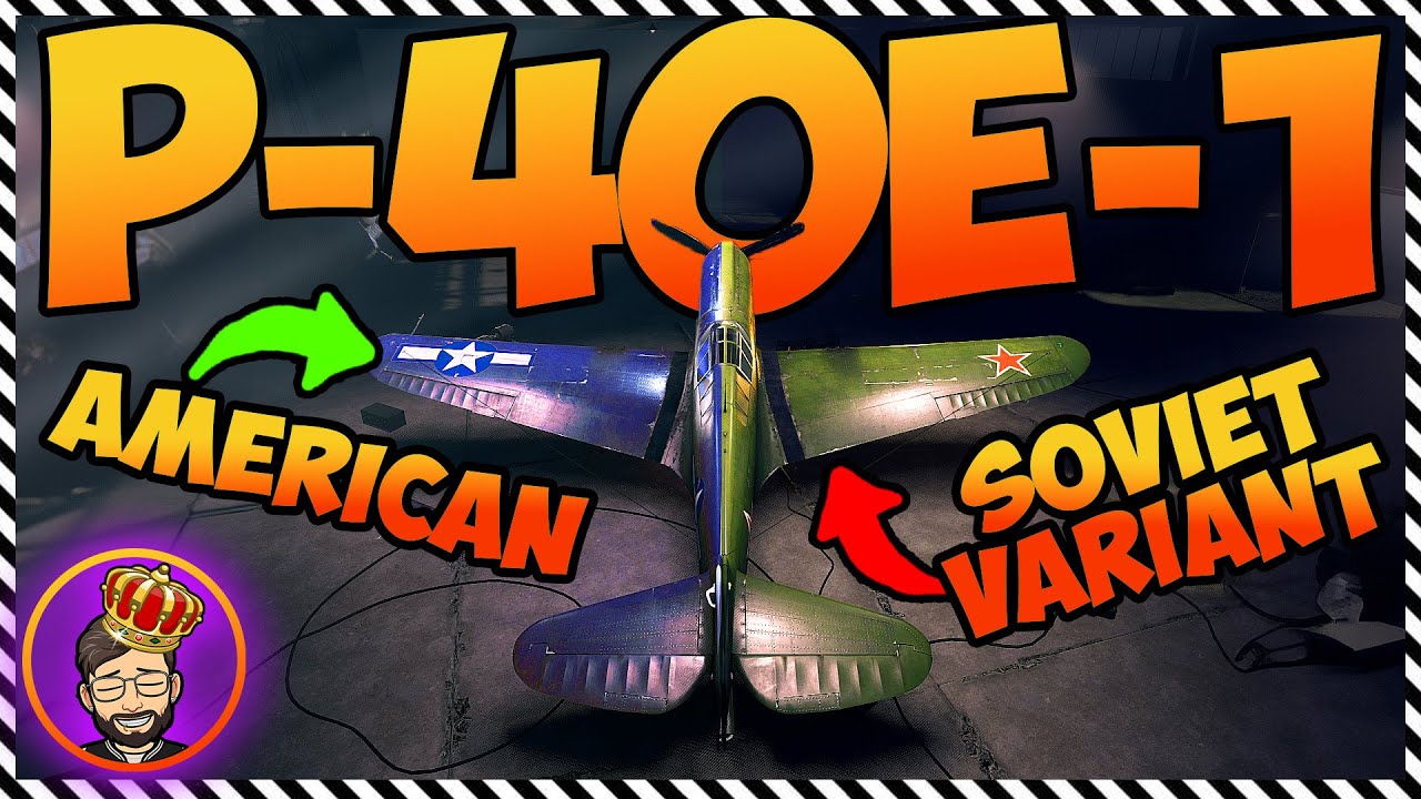 Best P-40E-1 in Enlisted isn't American! •💰$722 Million Lend-Lease Act • MeAdmiralStarks