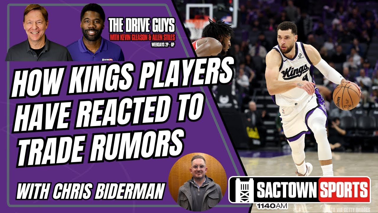 Chris Biderman: How Sacramento Kings players have reacted to trade rumors, value of Keon Ellis