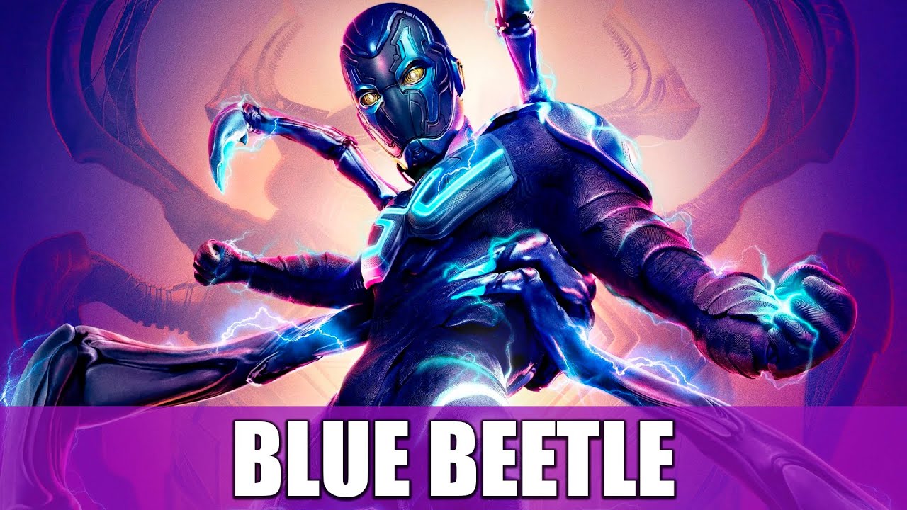 BLUE BEETLE | RESEÑA (18 DE AGOSTO SOLO EN CINES)