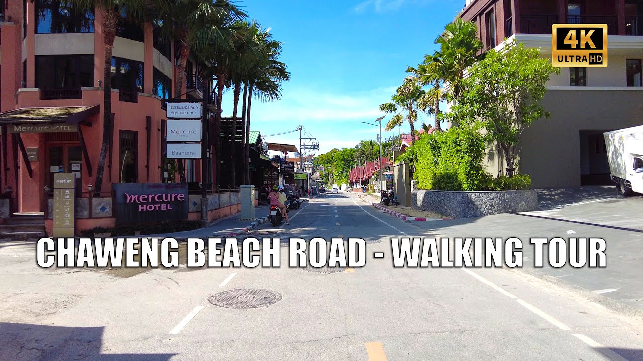 4K Koh Samui Chaweng Walking street 17 May | Virtual walk - Streets of Thailand 2022