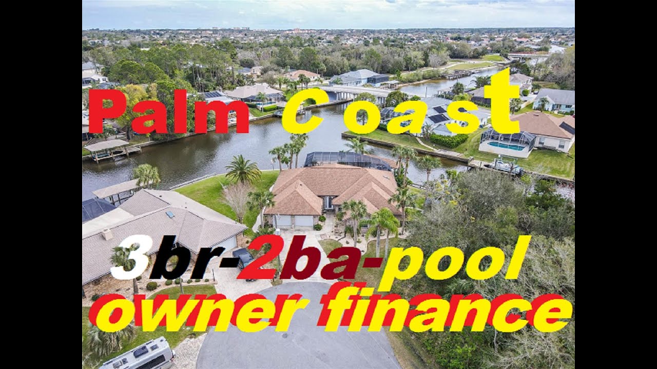 FLAGLER BEACH owner financed home with 3br, 2ba and pool on canal
