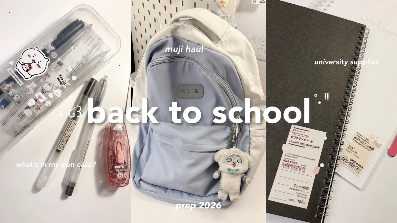 back to school guide 2026 ⭑.ᐟ huge muji stationery haul, what&rsquo;s in my bagpack, pinterest school girl