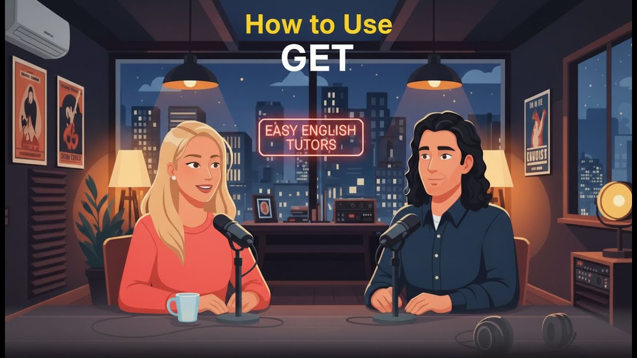 Learn English With Real Conversations | Use "GET" in Everyday English | English Podcast