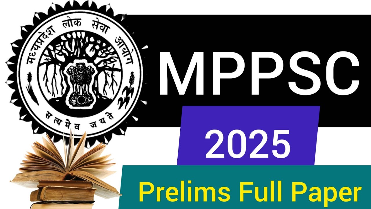 MPPSC 2025 Prelims Solved Paper | GS Paper 1 Full Question Paper with Official Answer Key | #mppsc