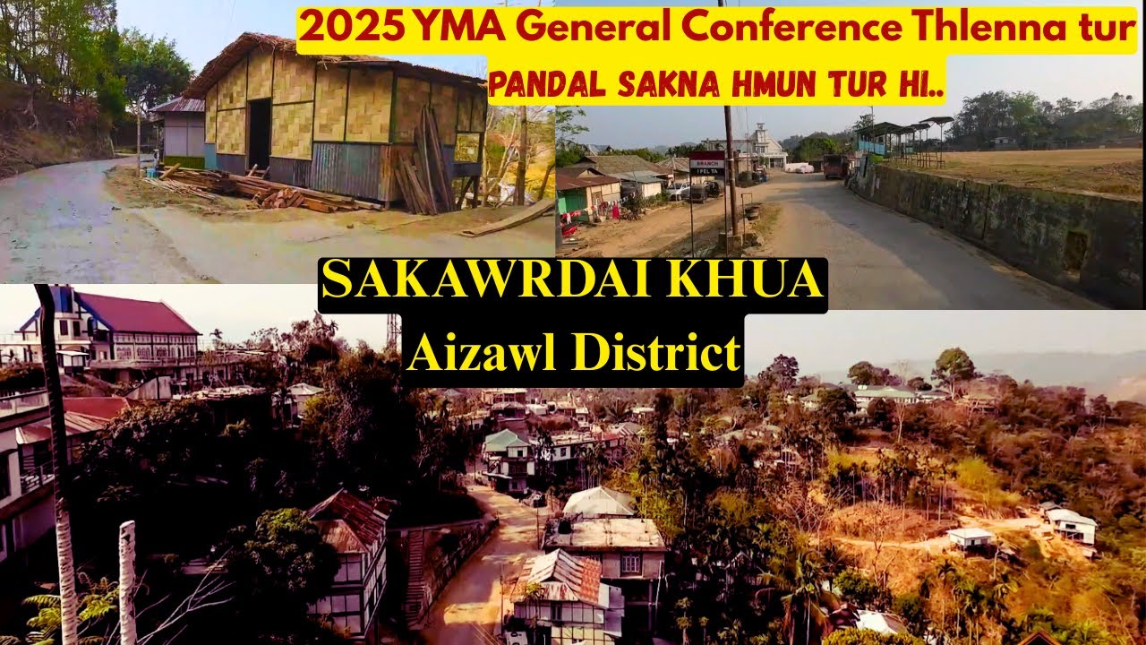 Sakawrdai Khua || Mizoram Village