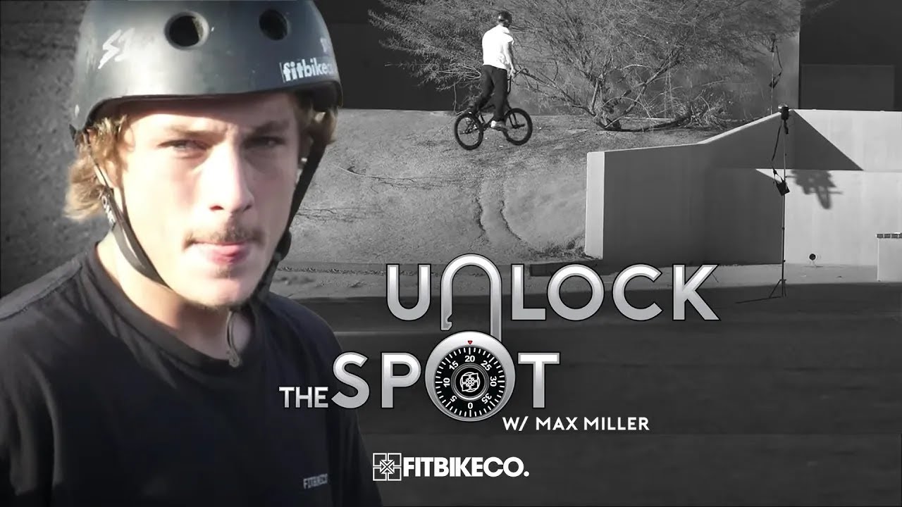 Unlock the Spot - Max Miller
