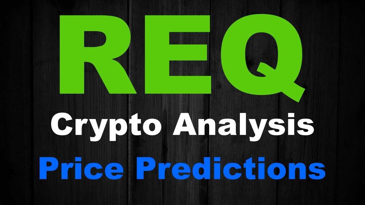 REQ Coin Price Prediction &ndash; Technical Analysis for Request Network, August 2021