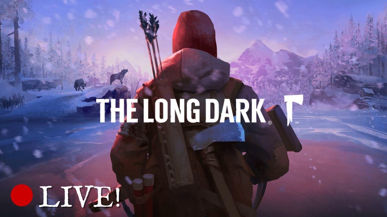 [LIVE] The Long Dark | Stalker Difficulty (3)