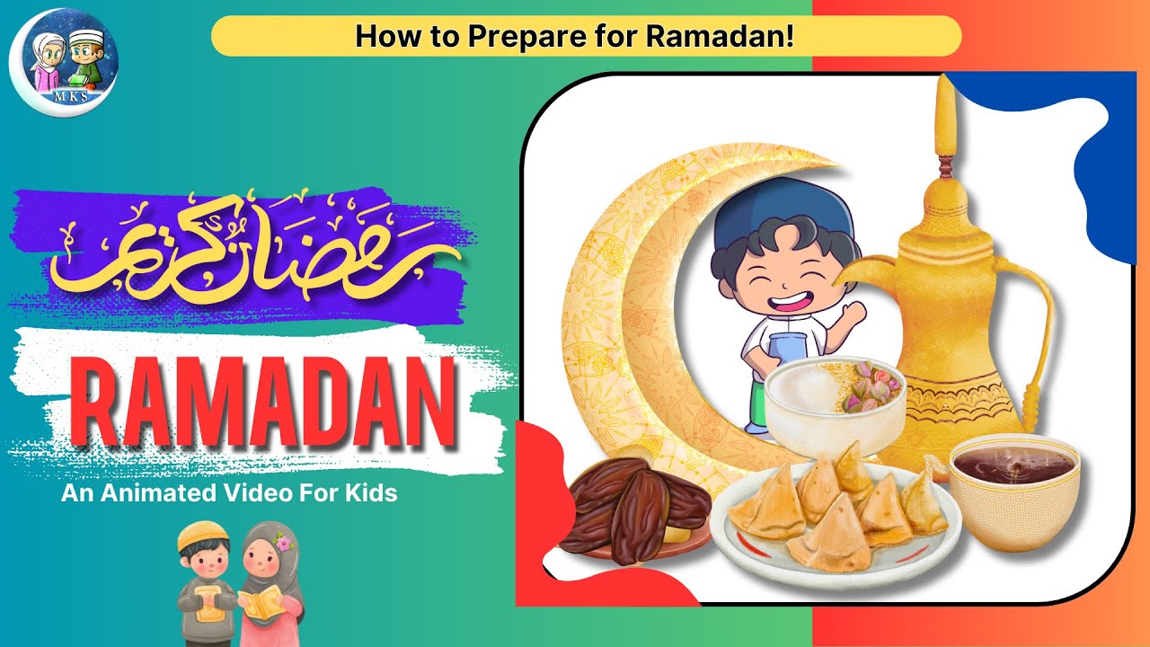 🌟 How to Prepare for Ramadan &ndash; A Fun Guide for Kids! | Muslim kids station