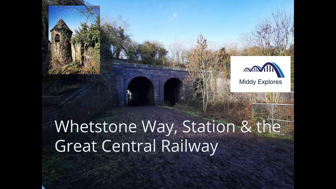 Whetstone Way, Station and the Great Central Railway