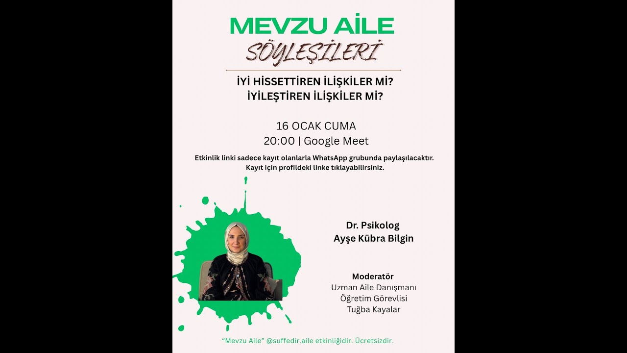 İLİŞKİDE İYİ HİSSETMEK Mİ? İYİLEŞMEK Mİ? DR. PSİKOLOG AYŞE KÜBRA BİLGİN&AİLE DANIŞMANI TUĞBA KAYALAR