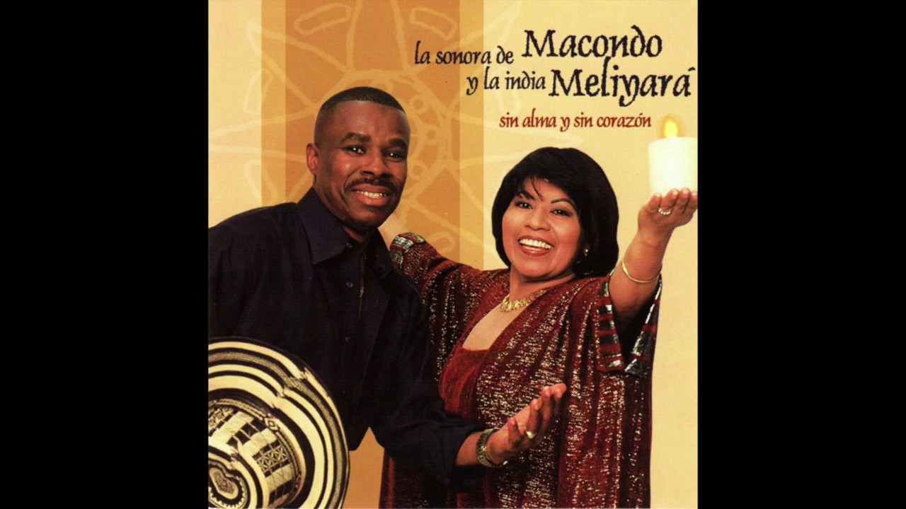 La Sonora De Macondo Y La India Meliyara 
