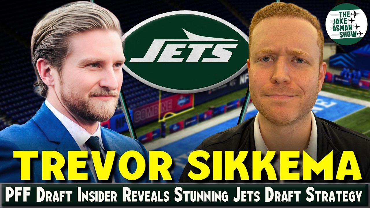 PFF Draft Analyst Trevor Sikkema Defends Controversial Jets Draft Take!