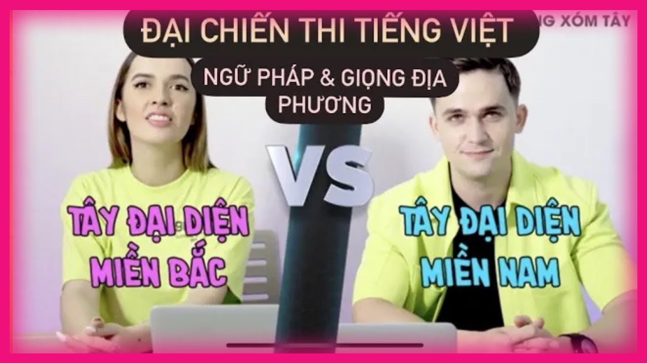 Đại chiến TÂY THI TIẾNG VIỆT LiLy & Luân Vũ - Nghe Giọng Địa Phương gây lú | HÀNG XÓM TÂY [P4]