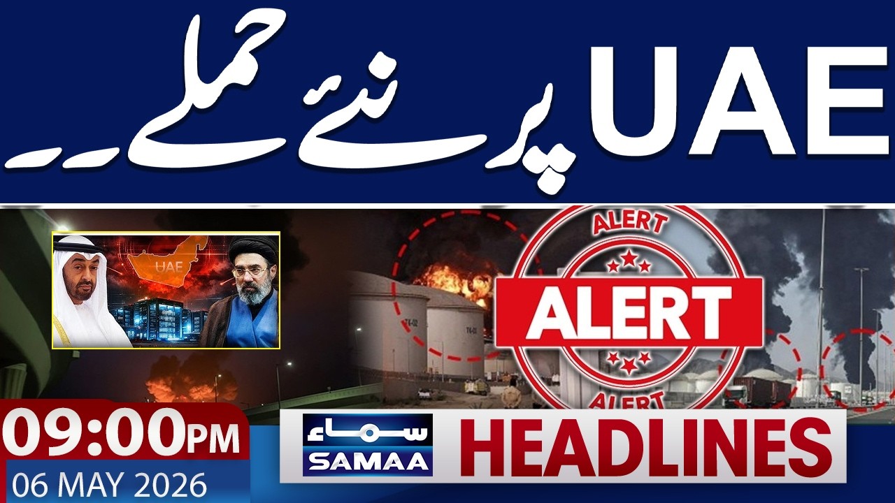 Iran US War Live | Iran VS UAE | Trump Warns | 09 PM News Headlines | 6 May 2026 | Samaa TV