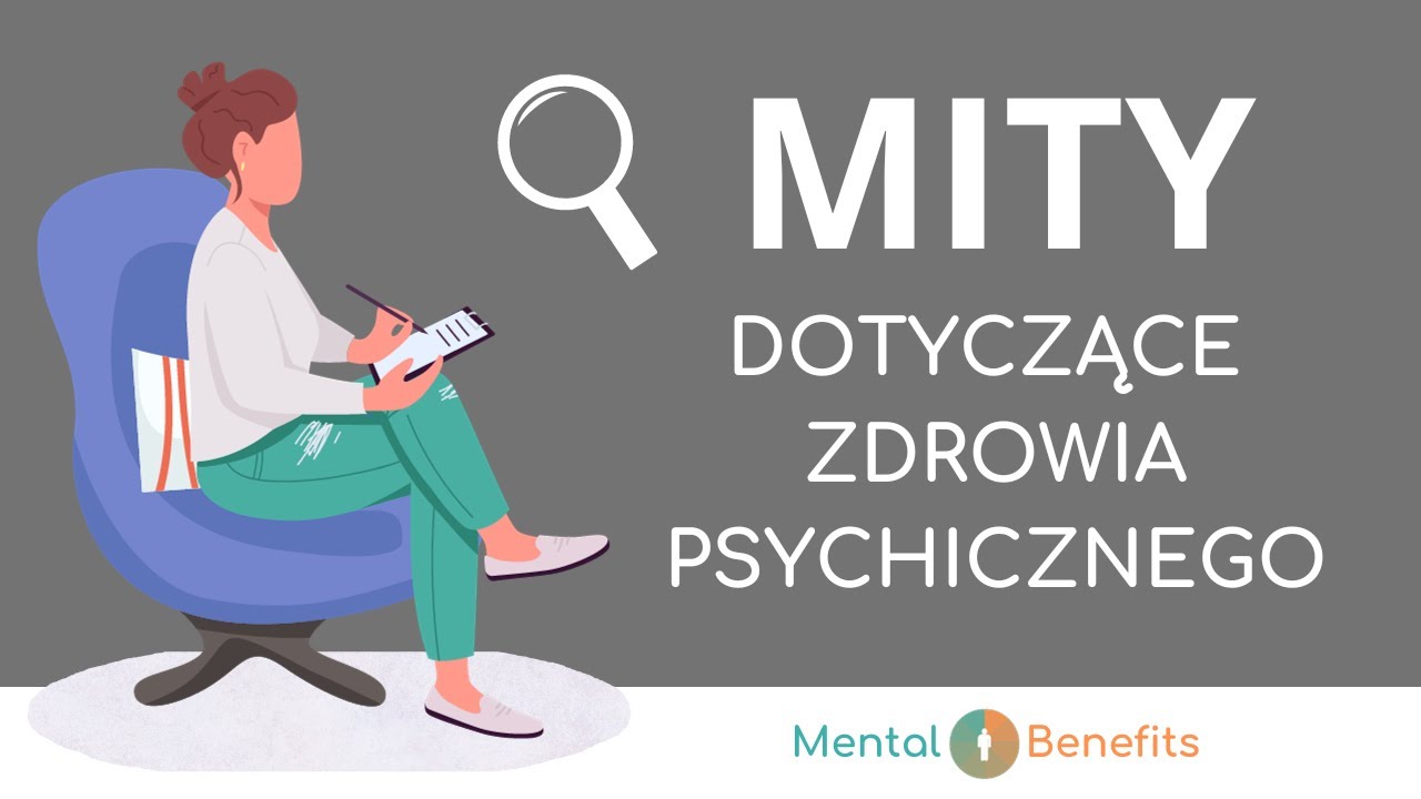 ZDROWIE PSYCHICZNE - FAKTY I MITY