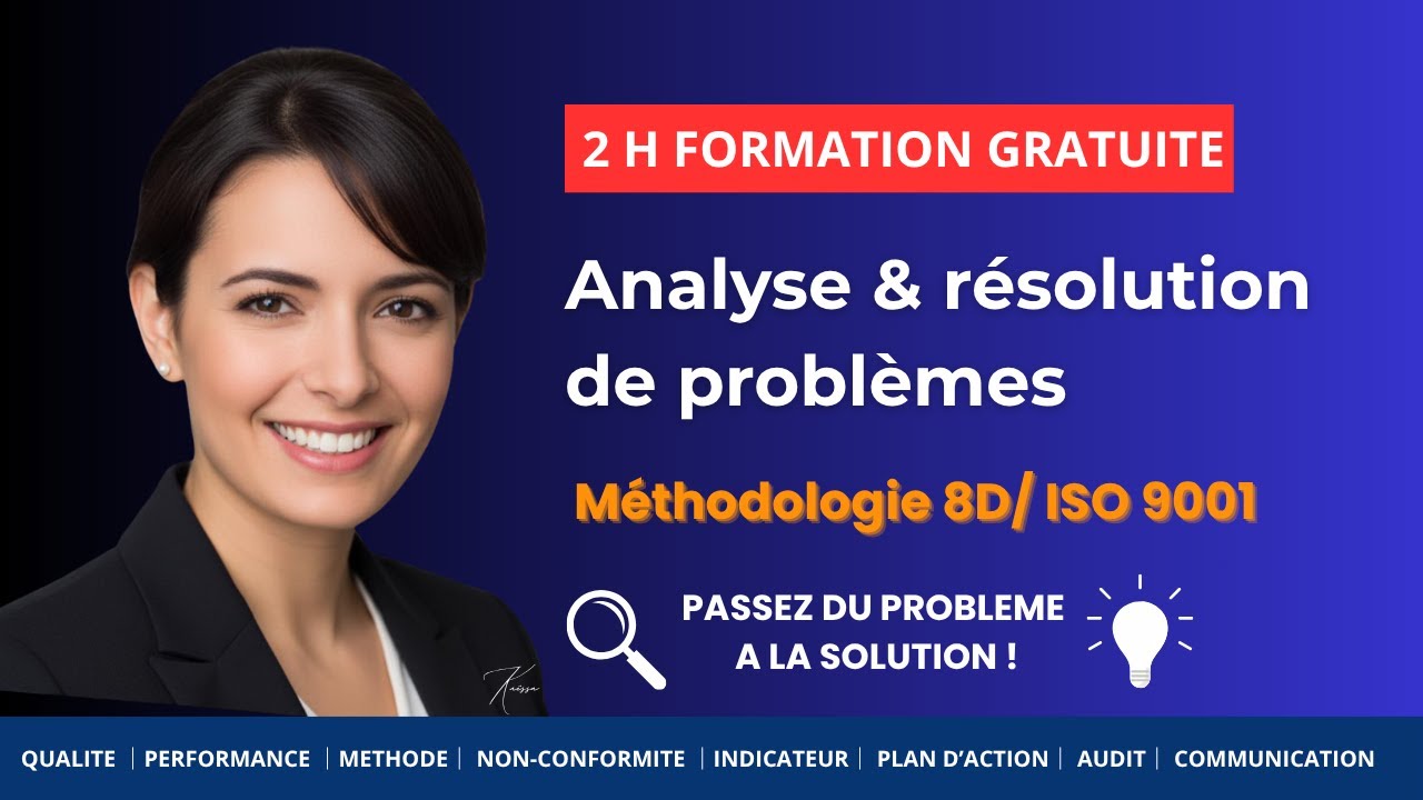 Formation QHSE OFFERTE (2h) : maîtriser l’analyse de non-conformités et la résolution de problèmes